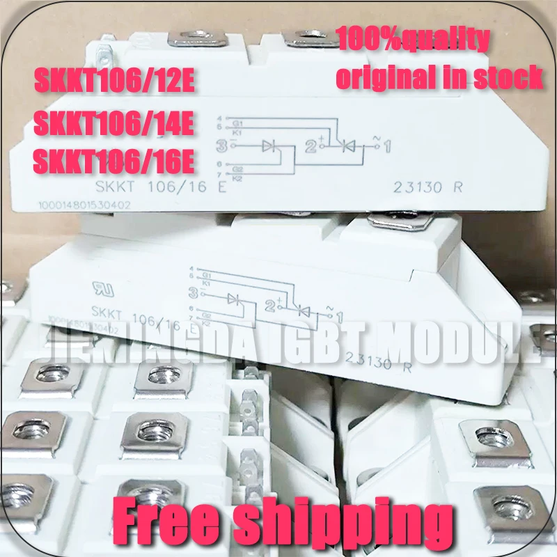 SKKT106/16E SKKT106/12E SKKT106/14E SKKT106/18E SKKT106/18EH1 SKKT106/16EH1 SKKT106/14EH1 SKKT106/12EH1 NEW MODULE
SKKT106/16E SKKT106/12E SKKT106/14E SKKT106/18E SKKT106/18EH1 SKKT106/16EH1 SKKT106/14EH1 SKKT106/12EH1 NEW MODULE