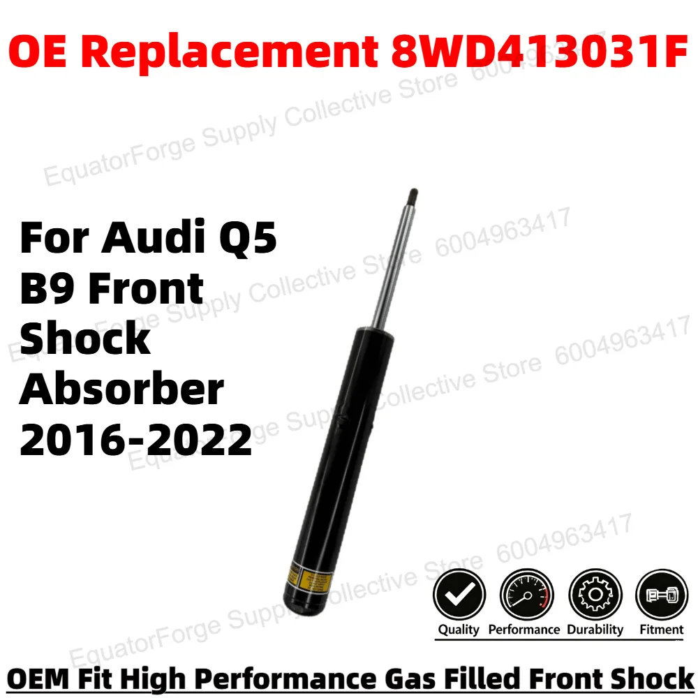 Comfortable Direct Fit High Stability Premium Durable Front Shock Absorber for Audi Q5 B9 OE Number 8WD413031F
Comfortable Direct Fit High Stability Premium Durable Front Shock Absorber for Audi Q5 B9 OE Number 8WD413031F
