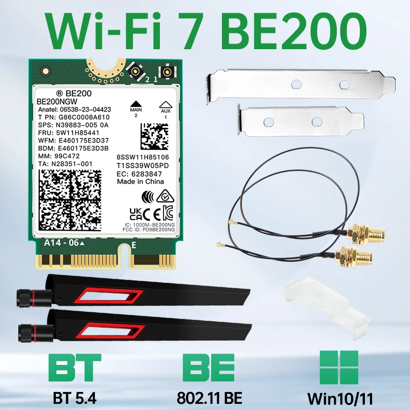 Wi-Fi 7 BE200NGW BT5.4 Беспроводная карта Wi-Fi M.2 802.11BE BE200 Сетевой адаптер Ethernet для Windows 10/11 Настольные внешние антенны
Wi-Fi 7 BE200NGW BT5.4 Беспроводная карта Wi-Fi M.2 802.11BE BE200 Сетевой адаптер Ethernet для Windows 10/11 Настольные внешние антенны