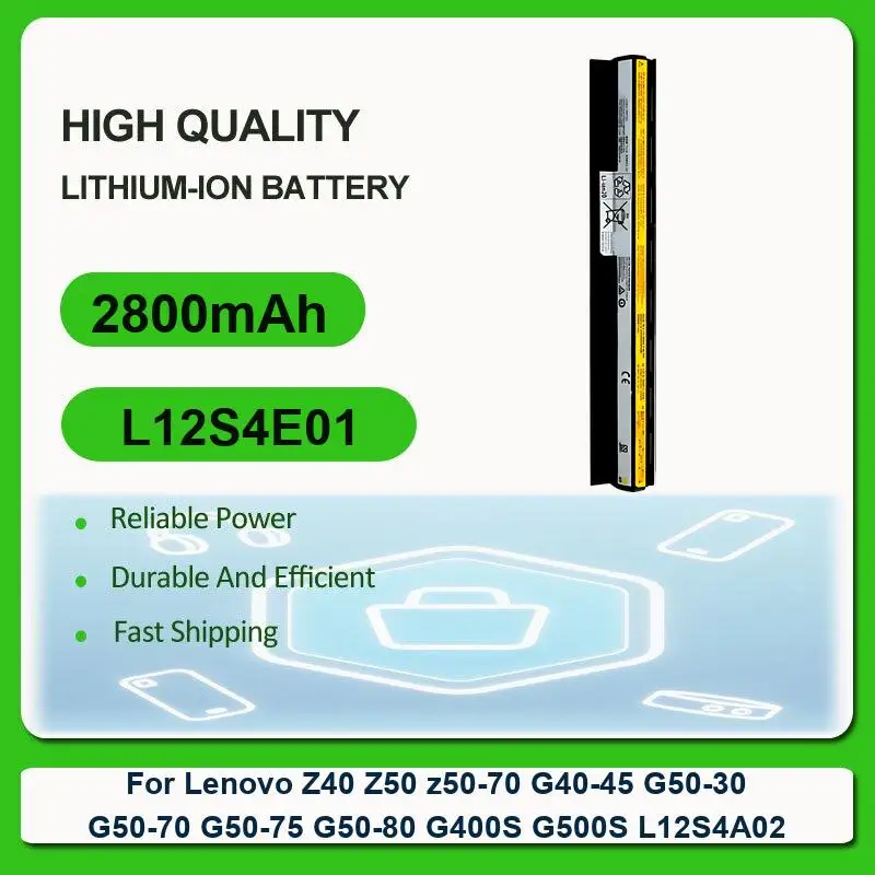 Battery For Lenovo Z40 Z50 z50-70 G40-45 G50-30 G50-70 G50-75 G50-80 G400S G500S L12M4E01 L12S4A02 Laptop L12S4E01 2800mAh
Battery For Lenovo Z40 Z50 z50-70 G40-45 G50-30 G50-70 G50-75 G50-80 G400S G500S L12M4E01 L12S4A02 Laptop L12S4E01 2800mAh