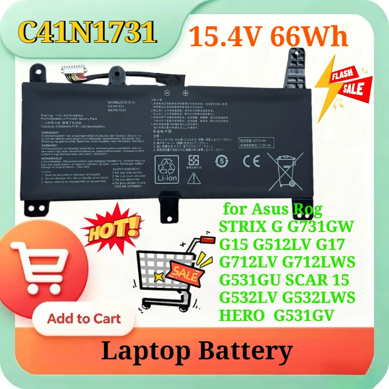 15.4V 66Wh C41N1731 Battery for Asus Rog STRIX G G731GW G15 G512LV G17 G712LV G712LWS G531GU SCAR 15 G532LV G532LWS HERO G531GV
15.4V 66Wh C41N1731 Battery for Asus Rog STRIX G G731GW G15 G512LV G17 G712LV G712LWS G531GU SCAR 15 G532LV G532LWS HERO G531GV