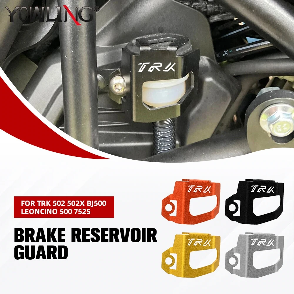 Rear Brake Fluid Reservoir Guard Cover Protector For Benelli TRK702 TRK702X TRK 502 502X BJ500 Leoncino 500 752S TNT 302S BN30
Rear Brake Fluid Reservoir Guard Cover Protector For Benelli TRK702 TRK702X TRK 502 502X BJ500 Leoncino 500 752S TNT 302S BN30