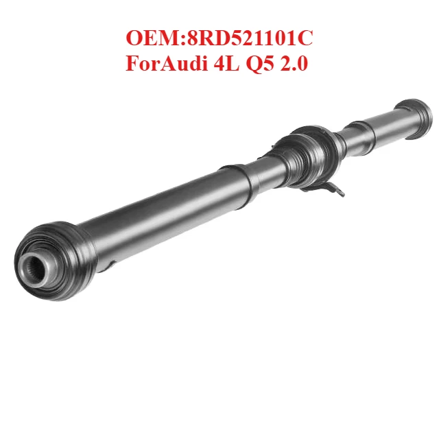 Высокоэффективный приводной вал OEM: 8RD521101C, для Audi 4L Q5 2.0
Высокоэффективный приводной вал OEM: 8RD521101C, для Audi 4L Q5 2.0
