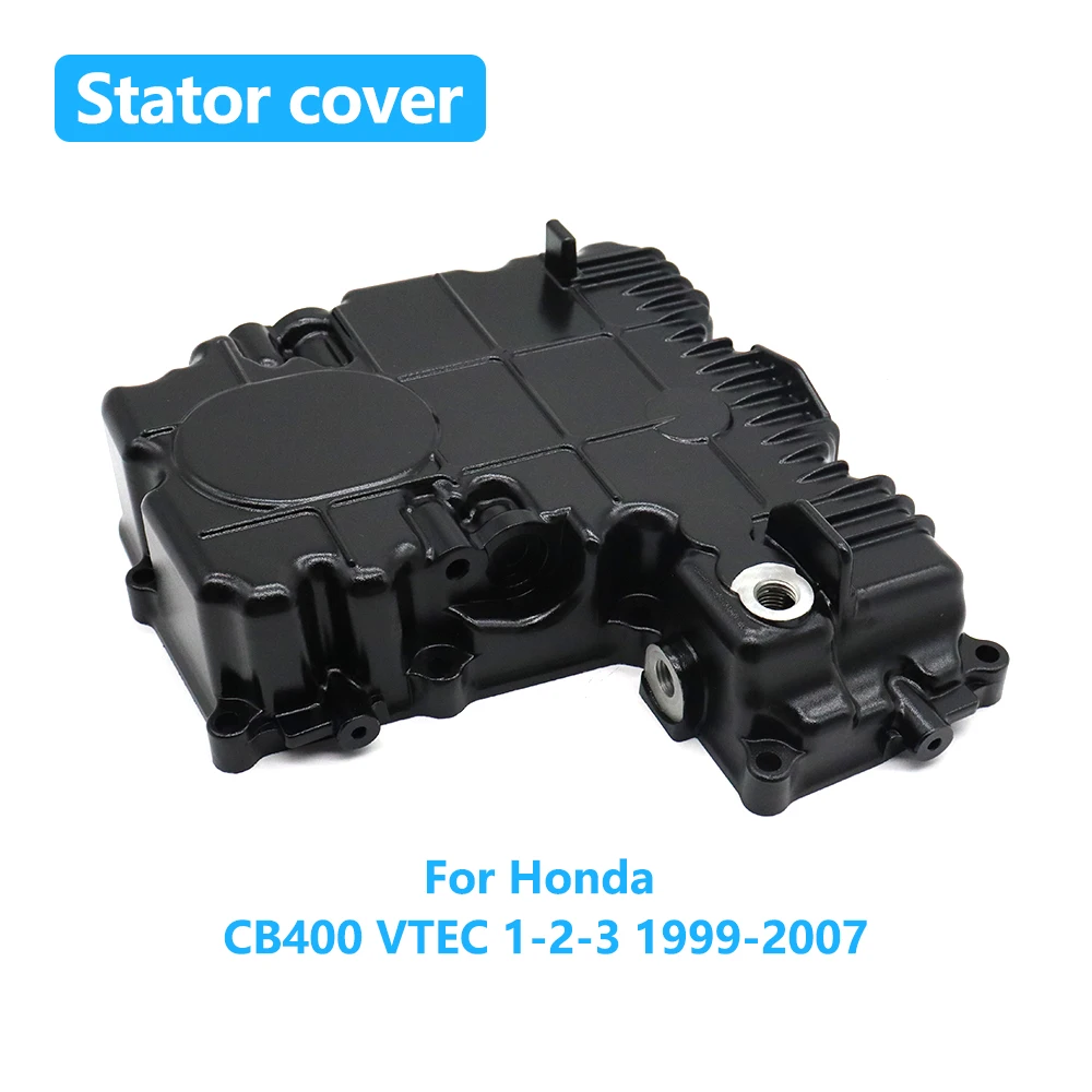 Motorcycle Engine Stator Cover For Honda CB400 CB 400 VTEC 1-2-3 1999 2000 2001-2007 Generator Ignition Crankcase Cover
Motorcycle Engine Stator Cover For Honda CB400 CB 400 VTEC 1-2-3 1999 2000 2001-2007 Generator Ignition Crankcase Cover
