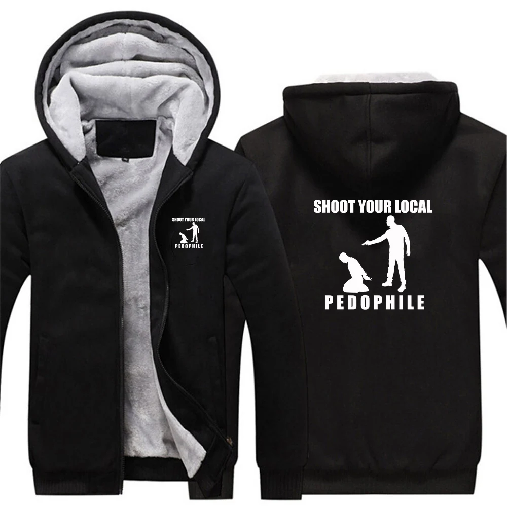 Shoot Your Local Pedophile Funny thick fleece pullover with added insulation for warmth and a fashionable look hoodies jacket
Shoot Your Local Pedophile Funny thick fleece pullover with added insulation for warmth and a fashionable look hoodies jacket