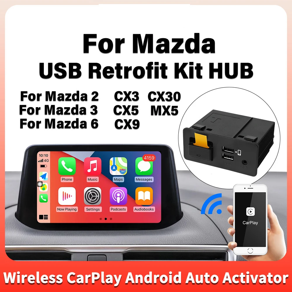 CarPlay Android Auto Decoder TK78-66-9U0C For Mazda MX5 2016-2020 CX3 2016-2019 CX5 CX9 Mazda 2 Mazda 3 Mazda 6
CarPlay Android Auto Decoder TK78-66-9U0C For Mazda MX5 2016-2020 CX3 2016-2019 CX5 CX9 Mazda 2 Mazda 3 Mazda 6