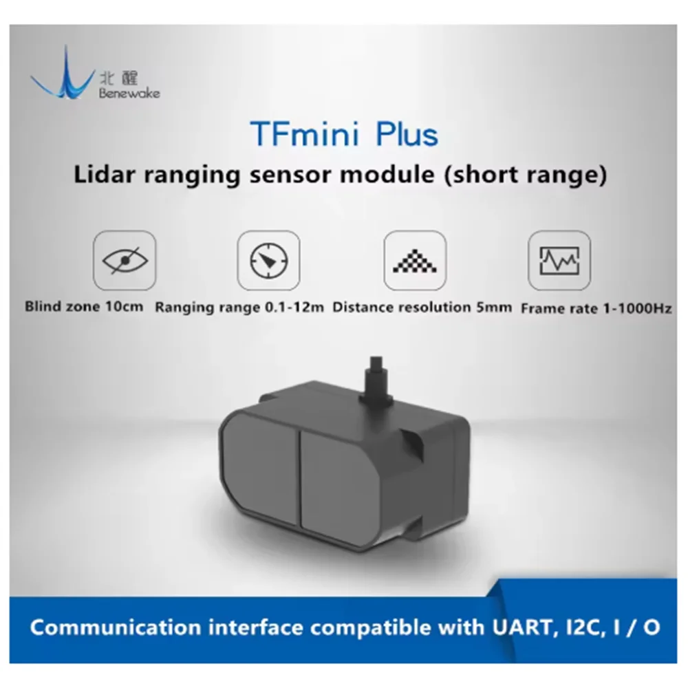 Benewake TOF 12m TFmini Plus LiDAR Module, IP65 Micro single point TOF short distance sensor compatible with both UART IIC I/O
Benewake TOF 12m TFmini Plus LiDAR Module, IP65 Micro single point TOF short distance sensor compatible with both UART IIC I/O