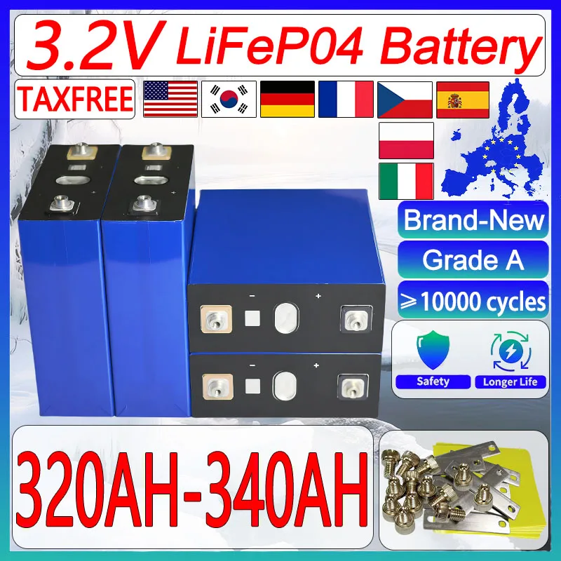 New 3.2V 320AH 340AH 1-16pcs lifepo4 battery DIY 12V 24V 48V electric boat solar energy storage household battery EU duty-free
New 3.2V 320AH 340AH 1-16pcs lifepo4 battery DIY 12V 24V 48V electric boat solar energy storage household battery EU duty-free
