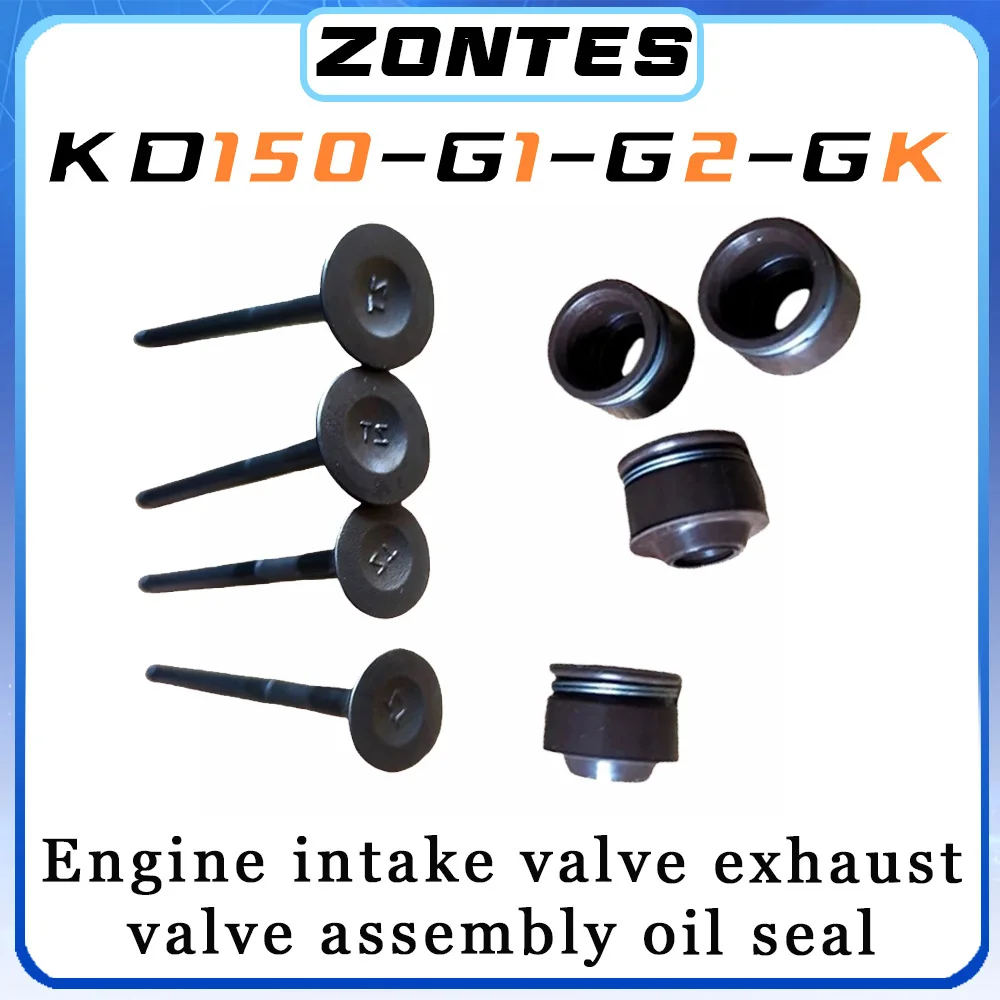 For ZONTES KD150/G1/G2/UZ2/U2/GK engine four-way intake and exhaust valve assembly oil seal parts
For ZONTES KD150/G1/G2/UZ2/U2/GK engine four-way intake and exhaust valve assembly oil seal parts