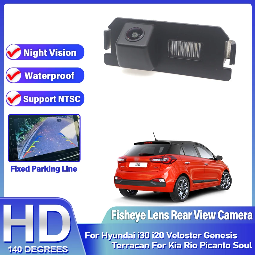 140 Degree HD 1080x720P Rear Camera For Hyundai i30 i20 Veloster Genesis Terracan Kia Rio Picanto Soul Car Monitor Night Vision
140 Degree HD 1080x720P Rear Camera For Hyundai i30 i20 Veloster Genesis Terracan Kia Rio Picanto Soul Car Monitor Night Vision