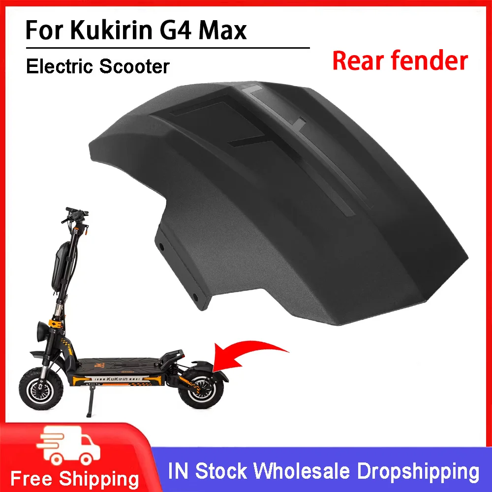 Electric Scooter Original Rear Fender Assembly Suitable for Kukirin G4 MAX Scooter Rear Wheel Anti-Splash Fender Accessories
Electric Scooter Original Rear Fender Assembly Suitable for Kukirin G4 MAX Scooter Rear Wheel Anti-Splash Fender Accessories