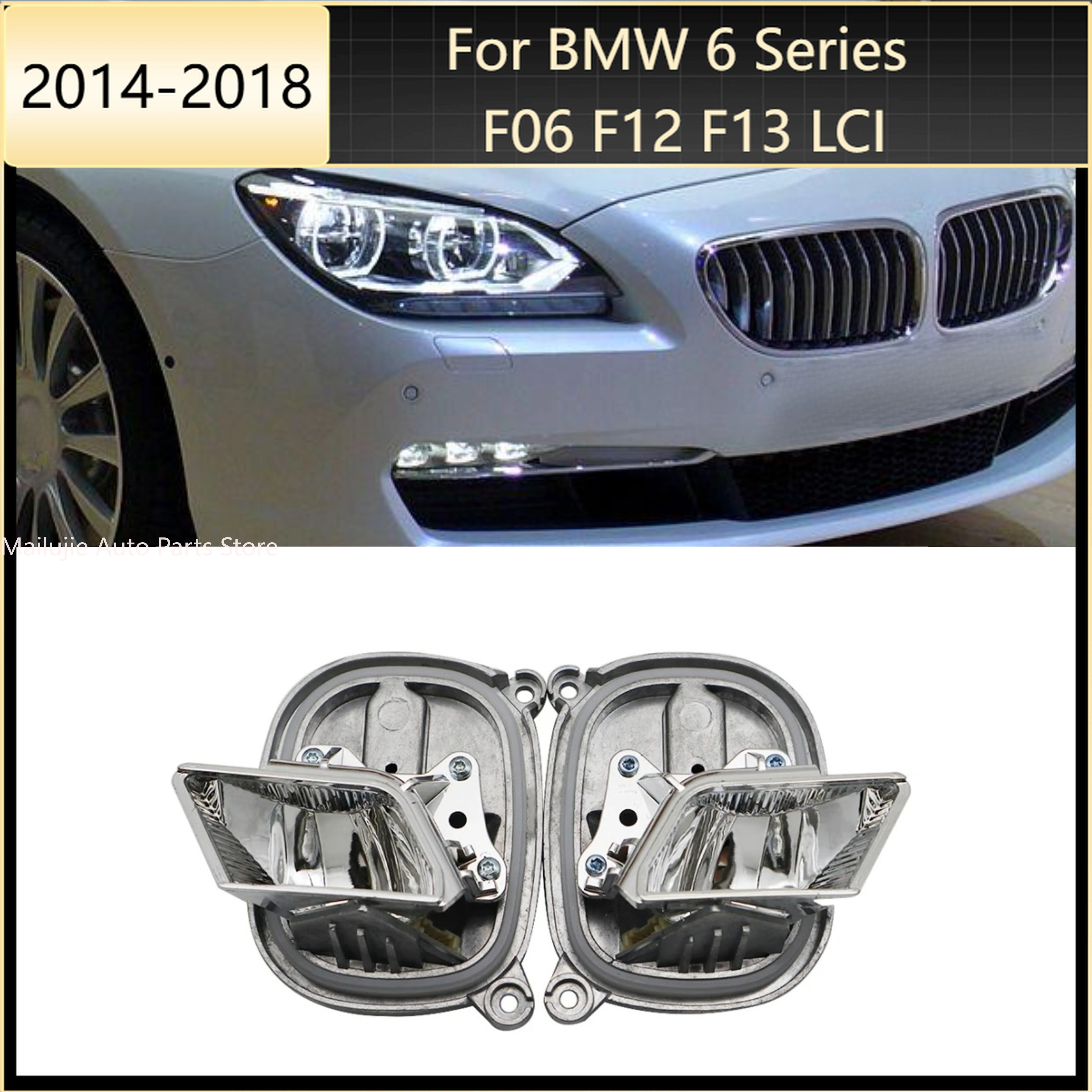 For BMW 6Series 2014-2018 F06 F12 F13LCI OE 63117394903 63117394904 LED Headlight Ballast Cornering Light Module Car Accessories
For BMW 6Series 2014-2018 F06 F12 F13LCI OE 63117394903 63117394904 LED Headlight Ballast Cornering Light Module Car Accessories