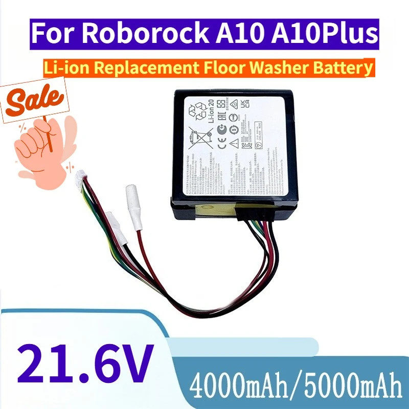 Brand New 4000mAh/5000mAh High Capacity 21.6V Li-ion Replacement Floor Washer Battery for Roborock A10 A10Plus
Brand New 4000mAh/5000mAh High Capacity 21.6V Li-ion Replacement Floor Washer Battery for Roborock A10 A10Plus