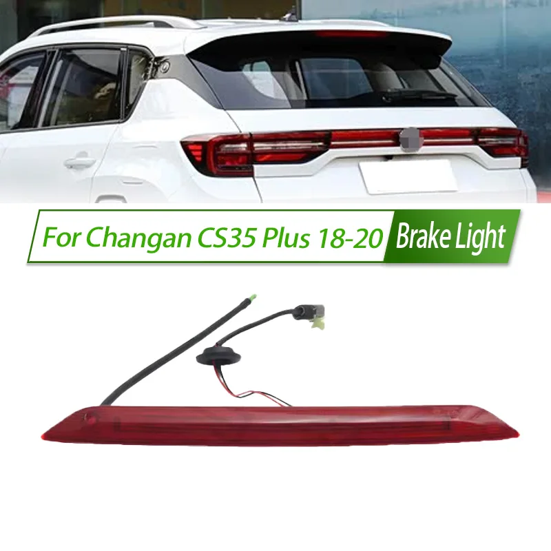 For Changan CS35 Plus 18-20 Rear Additional brake light lamp High Additional 3rd Third Brake Light stop lamp Assy
For Changan CS35 Plus 18-20 Rear Additional brake light lamp High Additional 3rd Third Brake Light stop lamp Assy