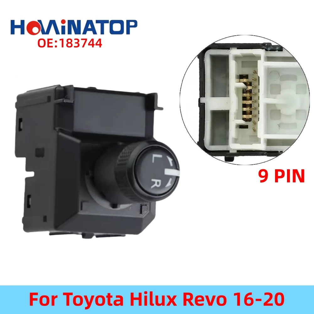 HOWINATOP 183744 9Pin LHD Rearview Mirror Adjustment Control Switch Without Folding For Toyota Hilux Revo 16-20 OEM Replacement
HOWINATOP 183744 9Pin LHD Rearview Mirror Adjustment Control Switch Without Folding For Toyota Hilux Revo 16-20 OEM Replacement