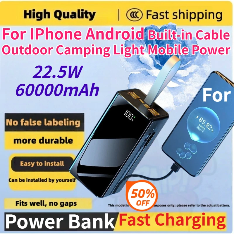 60000mAh 22.5W Large Capacity Power Bank Fast Charging Built-in Cable Outdoor Camping Light Mobile Power for IPhone Android
60000mAh 22.5W Large Capacity Power Bank Fast Charging Built-in Cable Outdoor Camping Light Mobile Power for IPhone Android