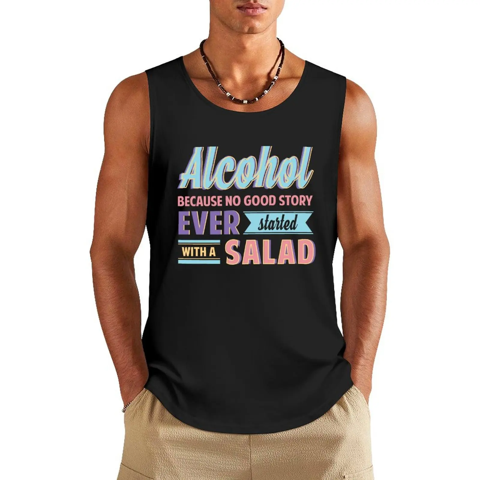 Alcohol Because No Good Story Ever Started With A Salad Tank Top bodybuilding man sports suits gym clothing sports vest
Alcohol Because No Good Story Ever Started With A Salad Tank Top bodybuilding man sports suits gym clothing sports vest