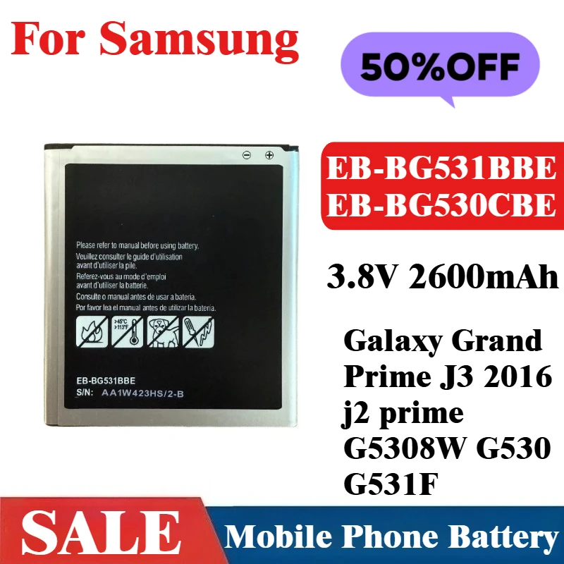 Аккумулятор для мобильного телефона 3,8 В 2600 мАч EB-BG531BBE EB-BG530CBE для Samsung Galaxy Grand Prime J3 2016 j2 prime G5308W G530 G531F
Аккумулятор для мобильного телефона 3,8 В 2600 мАч EB-BG531BBE EB-BG530CBE для Samsung Galaxy Grand Prime J3 2016 j2 prime G5308W G530 G531F