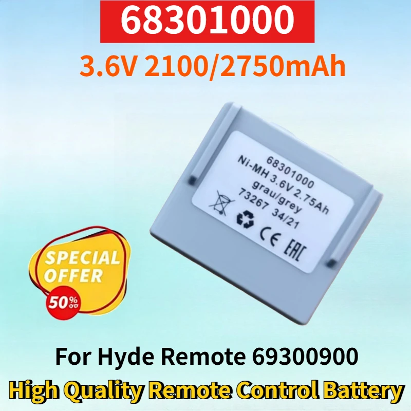 Newest 68301000 3.6V 2100/2750mAh NI-MH Rechargeable Battery for Hyde Remote 69300900 High Quality Remote Control Battery
Newest 68301000 3.6V 2100/2750mAh NI-MH Rechargeable Battery for Hyde Remote 69300900 High Quality Remote Control Battery