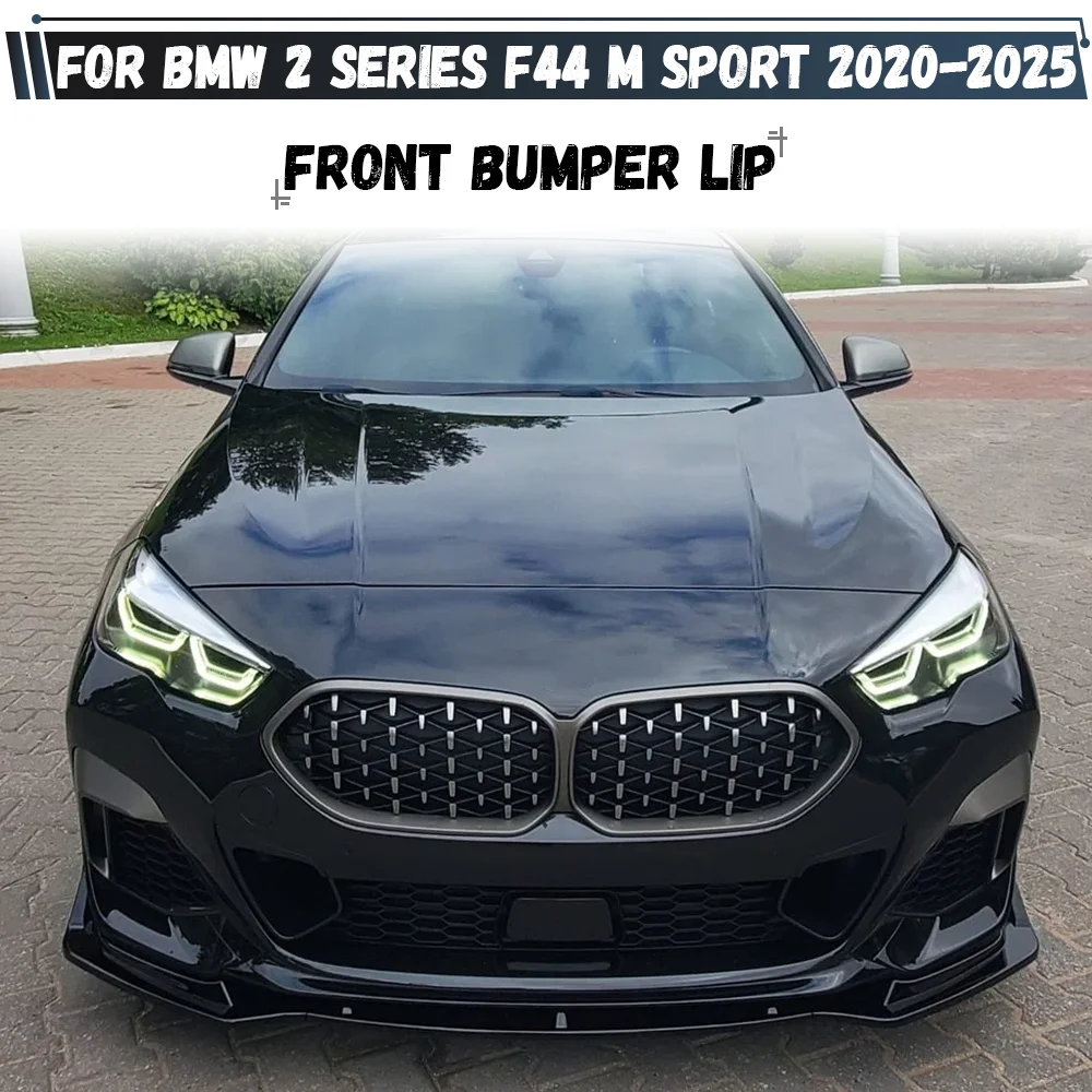Car Front Bumper Lip Splitter Spoiler Diffuser For BMW 2 Series F44 218i 220i M235i 216d 218d 220d Gran Coupe M Sport 2020-2025
Car Front Bumper Lip Splitter Spoiler Diffuser For BMW 2 Series F44 218i 220i M235i 216d 218d 220d Gran Coupe M Sport 2020-2025