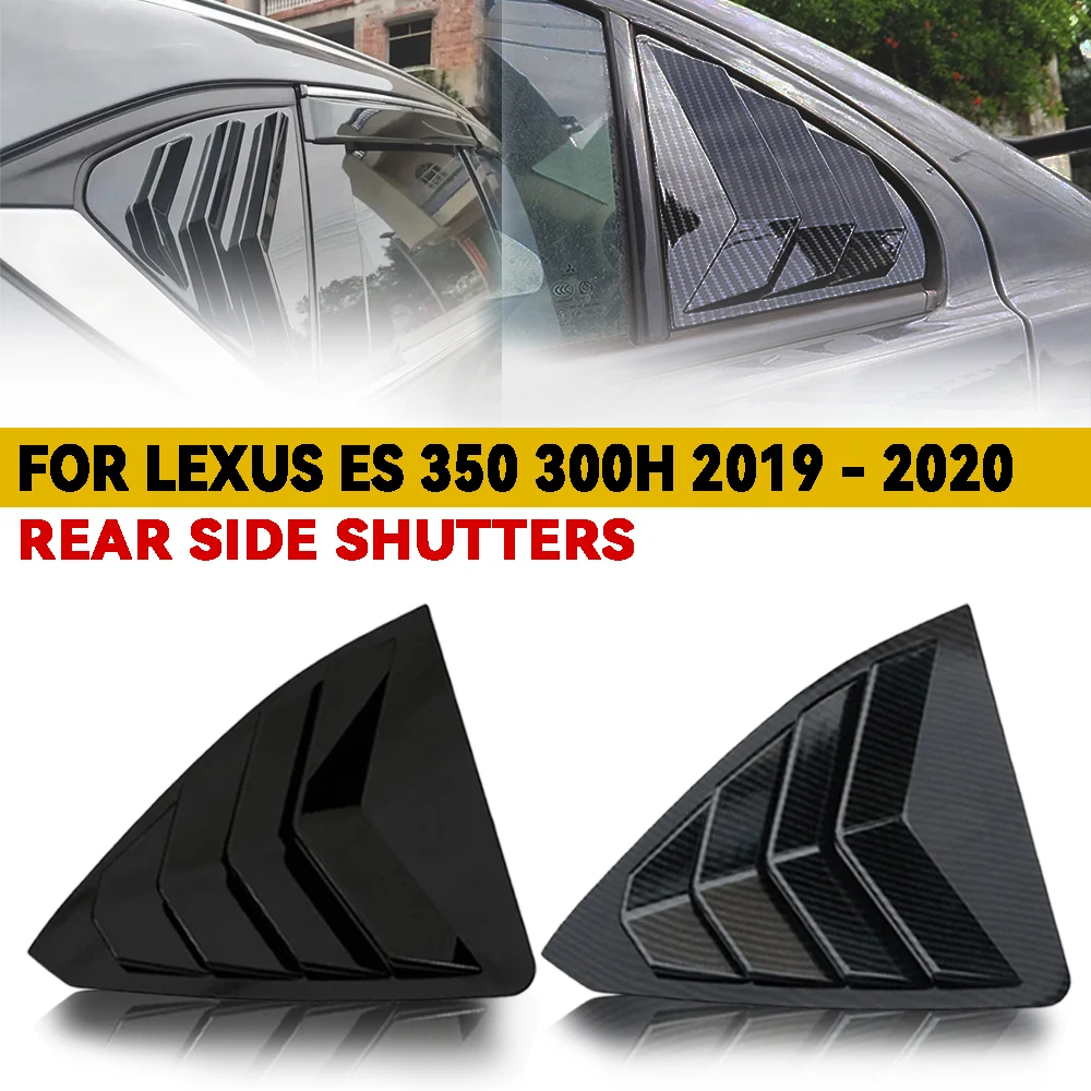 Gloss Black And Carbon Fiber Abs Rear Side Triangular Window Cover For Lexus ES 350 300h 2019 2020 Accessorie External Decorate
Gloss Black And Carbon Fiber Abs Rear Side Triangular Window Cover For Lexus ES 350 300h 2019 2020 Accessorie External Decorate