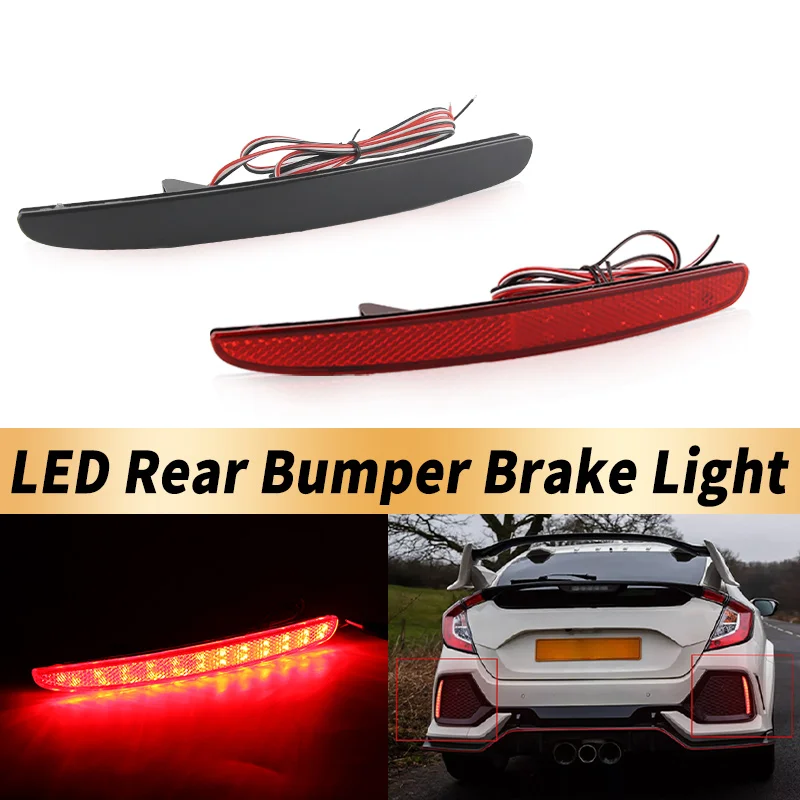 2PCS 12V LED Bumper Reflector Lights For Honda Civic Hatchback Type-R or SI 4-Door Sedan Function as Tail Brake & Rear Fog Lamps
2PCS 12V LED Bumper Reflector Lights For Honda Civic Hatchback Type-R or SI 4-Door Sedan Function as Tail Brake & Rear Fog Lamps
