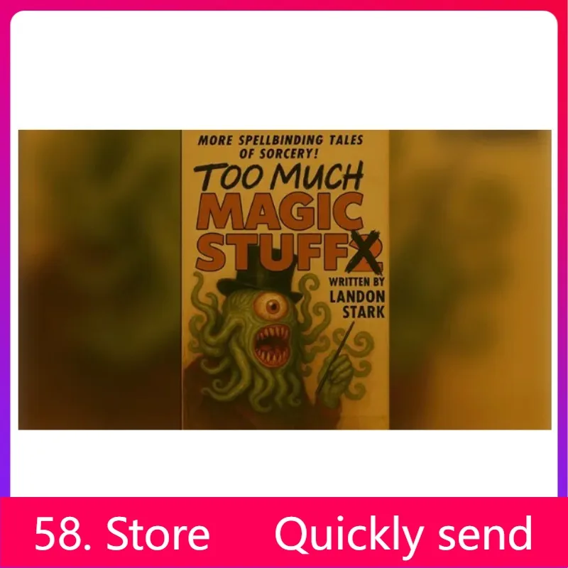 Too Much Magic Stuff by Landon Stark Magic tricks ( 58 Store Download )
Too Much Magic Stuff by Landon Stark Magic tricks ( 58 Store Download )