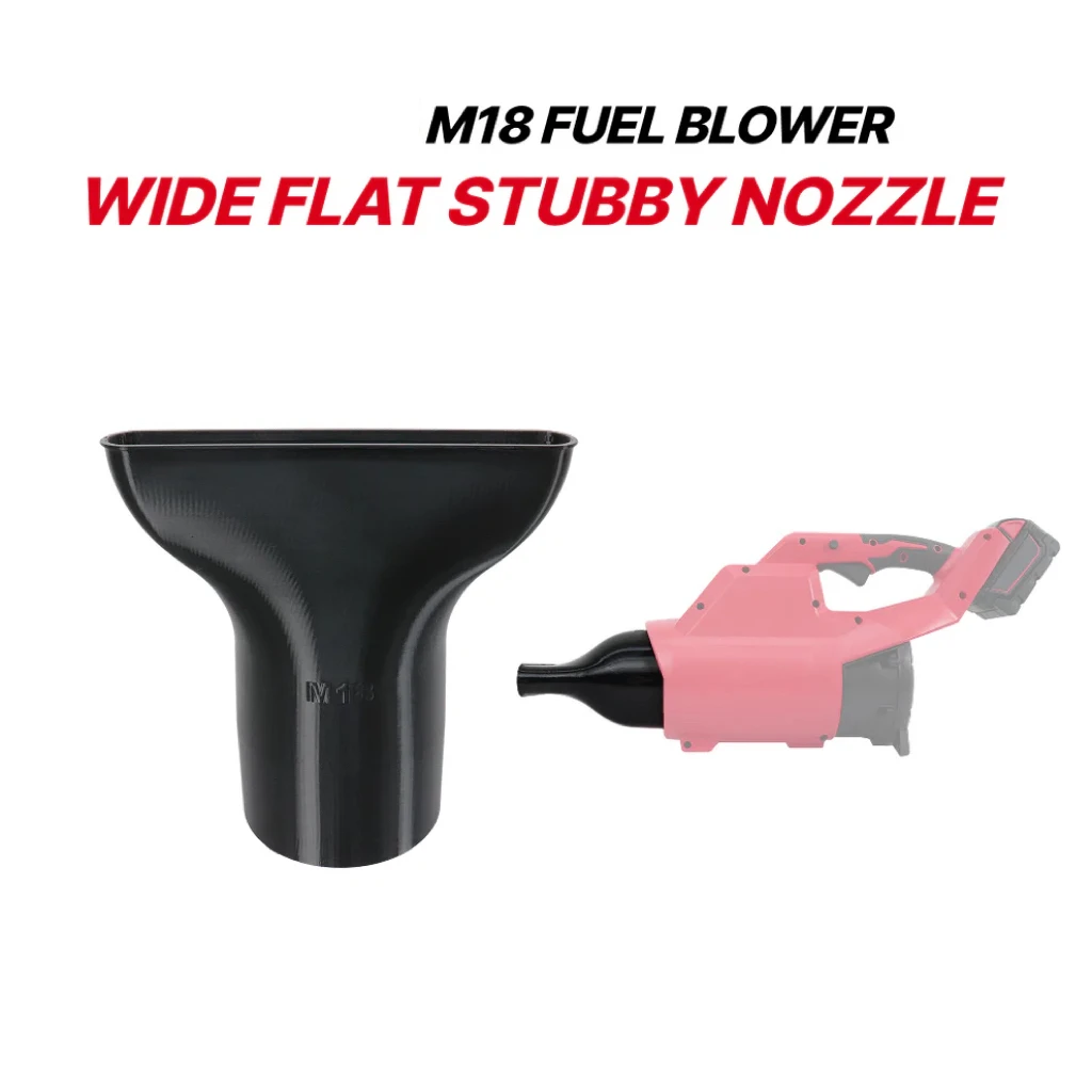 for Milwaukee M18 FUEL Blower Wide Flat Stubby Nozzle – High Airflow Attachment
for Milwaukee M18 FUEL Blower Wide Flat Stubby Nozzle – High Airflow Attachment