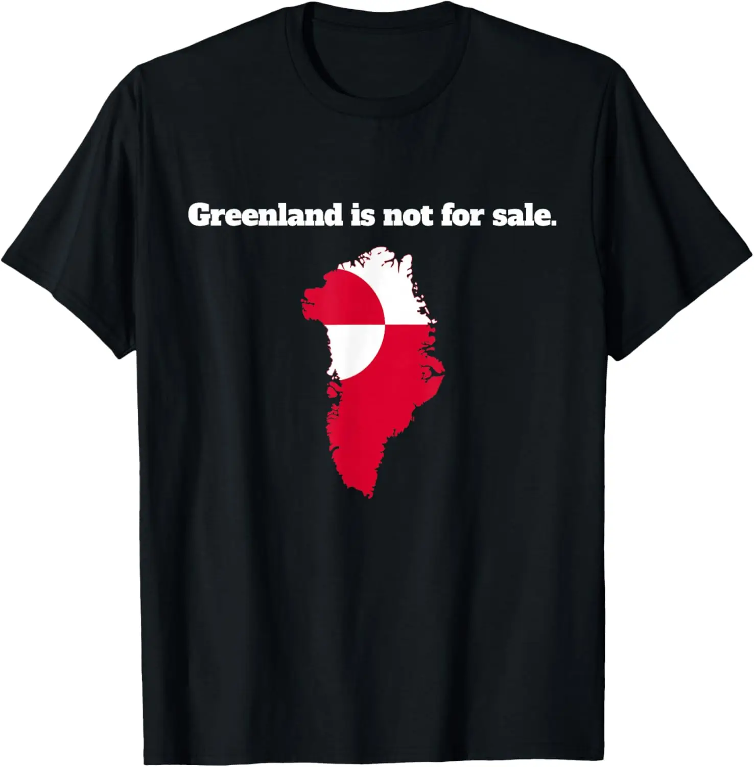 Defend Greenland - Not for Sale I Stand for Greenland T-Shirt
Defend Greenland - Not for Sale I Stand for Greenland T-Shirt