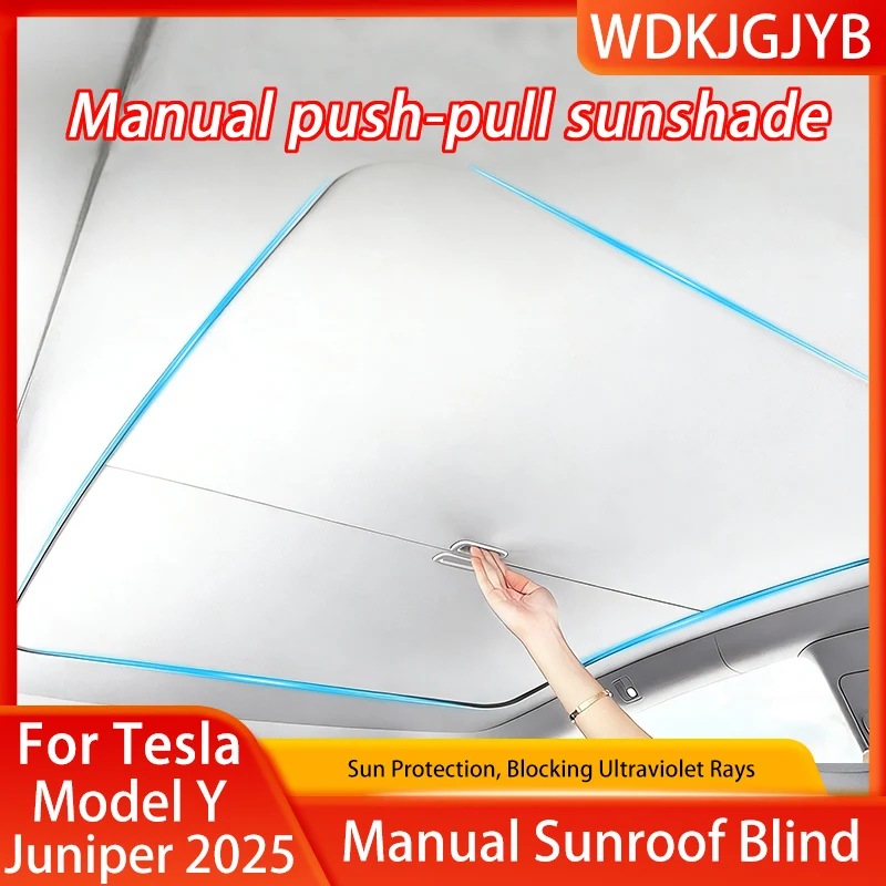 For Tesla Model Y Juniper2025 New Retratable Sunshade Roof Shade Scroll Original Sun Visor Manual Sunroof Sunshade Sunroof Blind
For Tesla Model Y Juniper2025 New Retratable Sunshade Roof Shade Scroll Original Sun Visor Manual Sunroof Sunshade Sunroof Blind