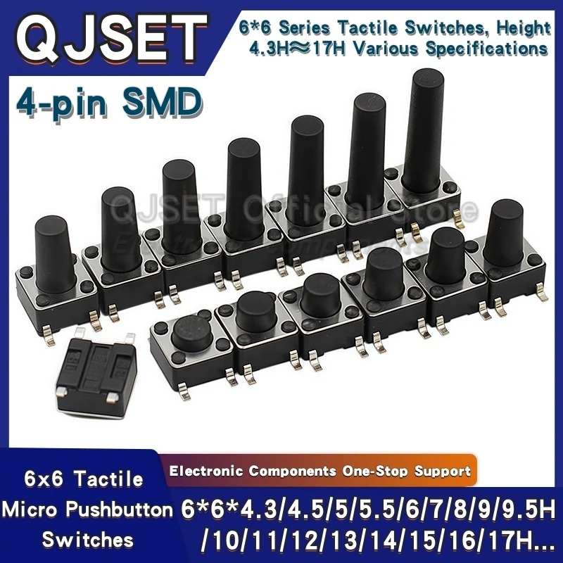 20pcs SMD Tactile Switch 6*6*4.3mm 6x6x5/6/7/8/9/10/11/12/13/14mm 6X6 4-Pin SMT Induction Oven Touch Tactile Button Micro Switch
20pcs SMD Tactile Switch 6*6*4.3mm 6x6x5/6/7/8/9/10/11/12/13/14mm 6X6 4-Pin SMT Induction Oven Touch Tactile Button Micro Switch