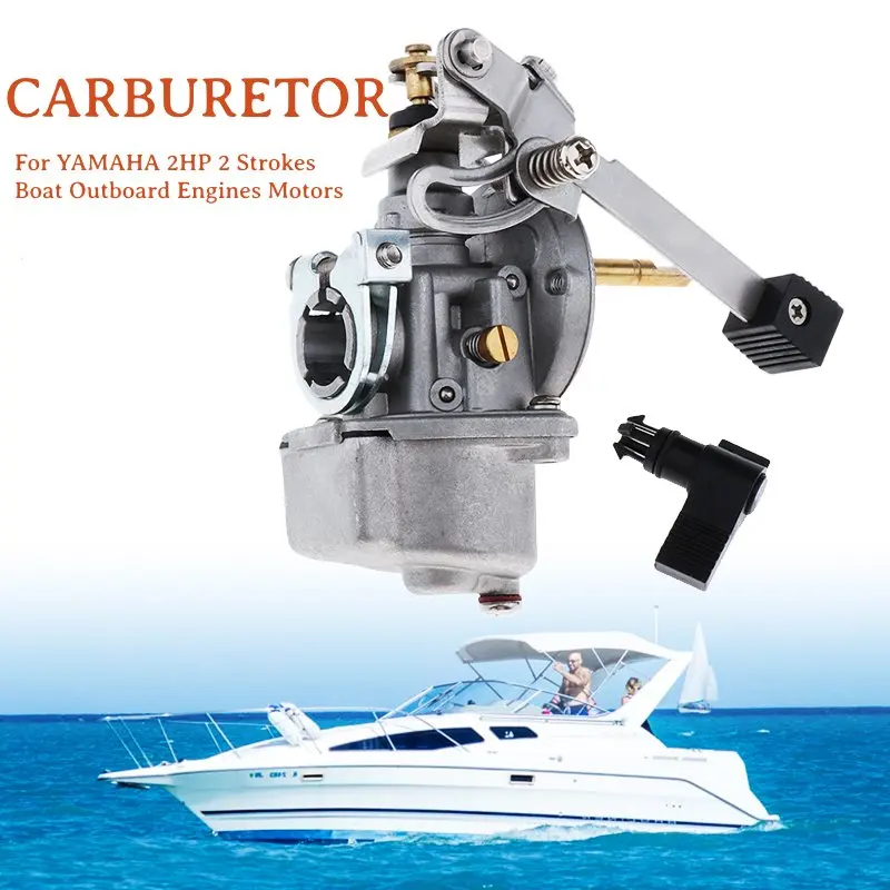 Boat Engine Carburetor Marine Outboard Engines Motor Carburetor for Yamaha 2hp 2 Stroke Outboard Boat Accessories Marine
Boat Engine Carburetor Marine Outboard Engines Motor Carburetor for Yamaha 2hp 2 Stroke Outboard Boat Accessories Marine