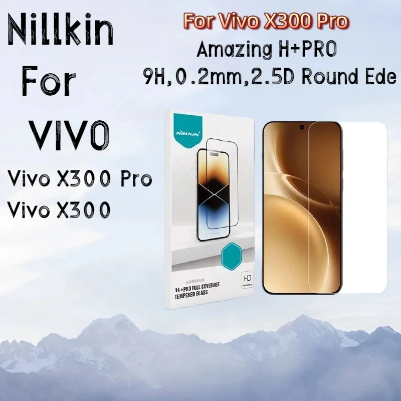 NILLKIN For Vivo X300 Pro Screen Protector Film H+PRO HD Clear Tempered Glass for Vivo X300 Glass Film
NILLKIN For Vivo X300 Pro Screen Protector Film H+PRO HD Clear Tempered Glass for Vivo X300 Glass Film