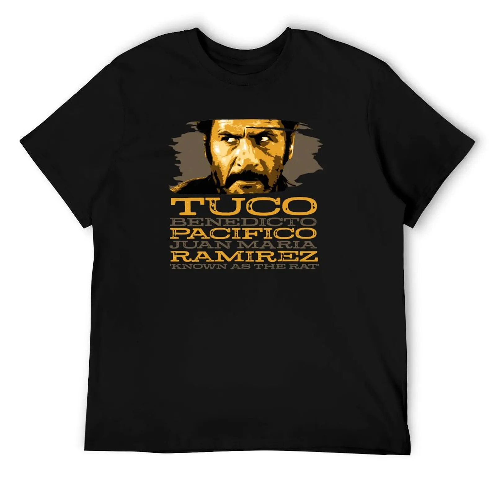 Tuco Benedicto Pacifico Juan Maria Ramirez from The Good, The Bad and The Ugly T-Shirt t shirts for man graphic vintage T-Shirt
Tuco Benedicto Pacifico Juan Maria Ramirez from The Good, The Bad and The Ugly T-Shirt t shirts for man graphic vintage T-Shirt