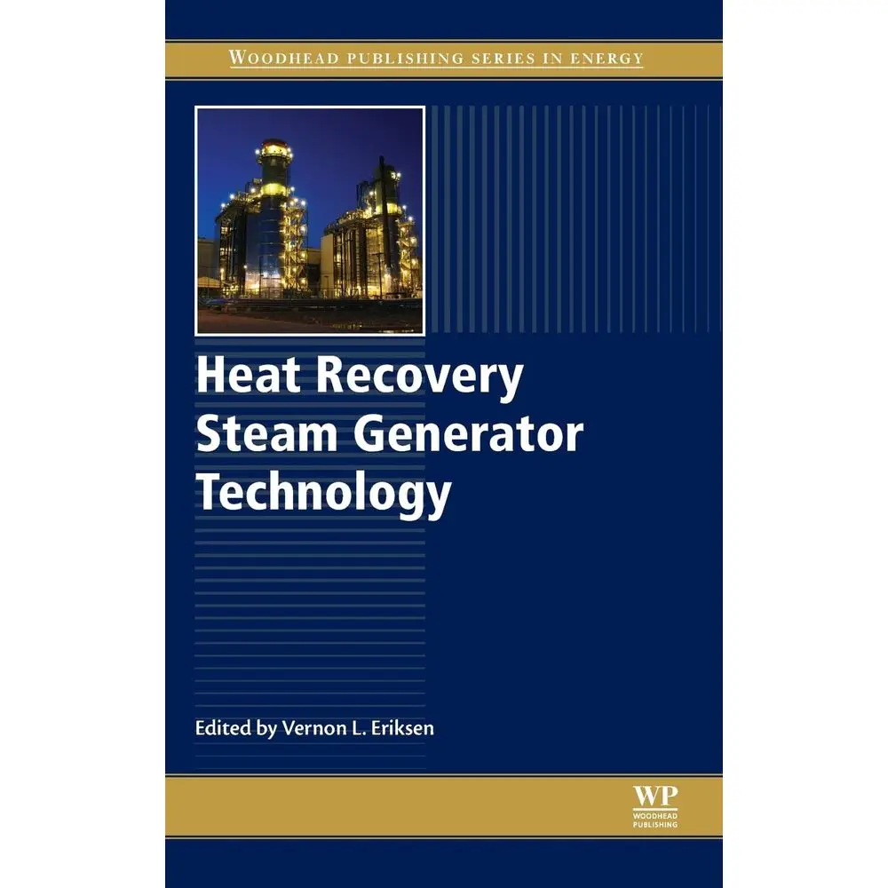 Heat Recovery Steam Generator Technology
Heat Recovery Steam Generator Technology