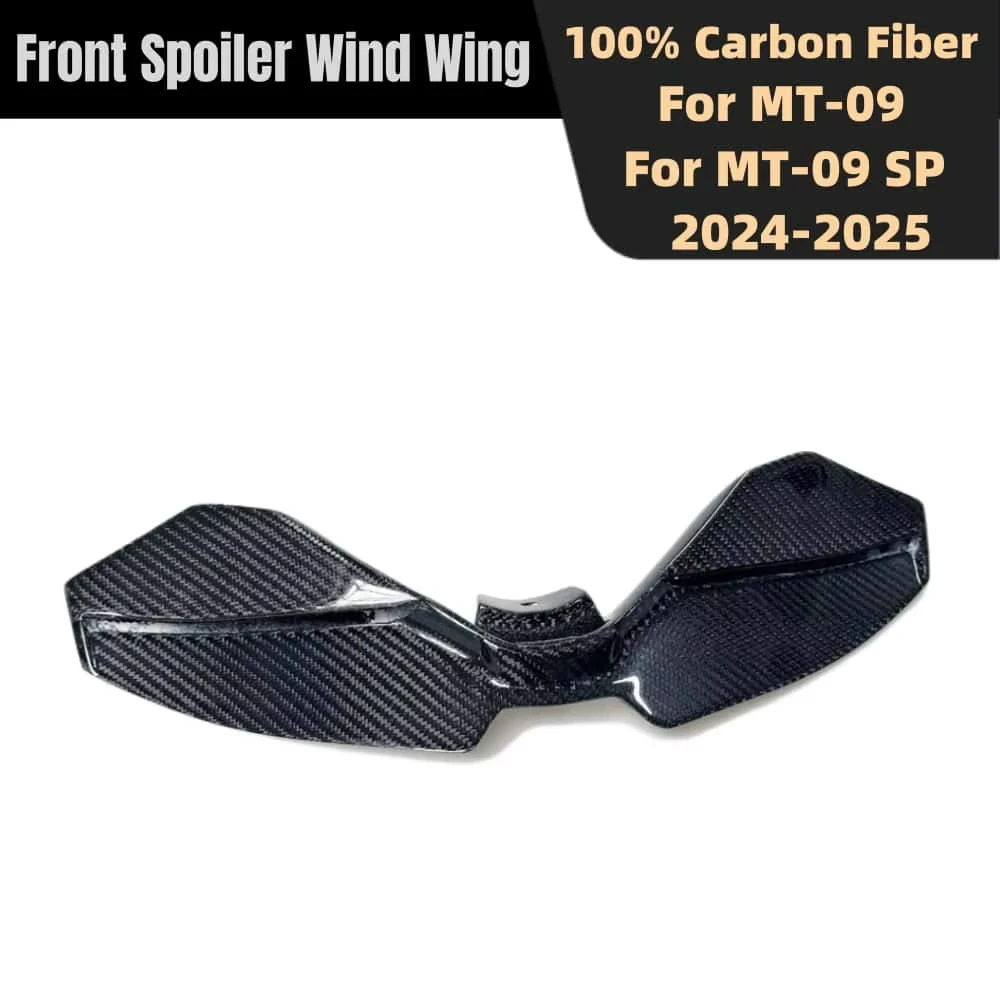 For YAMAHA MT-09 MT-09 SP 2024-2025 NEW 100% Carbon Fiber MT09 Motorcycle Front lower lip wing spoiler fixed wing fairing
For YAMAHA MT-09 MT-09 SP 2024-2025 NEW 100% Carbon Fiber MT09 Motorcycle Front lower lip wing spoiler fixed wing fairing