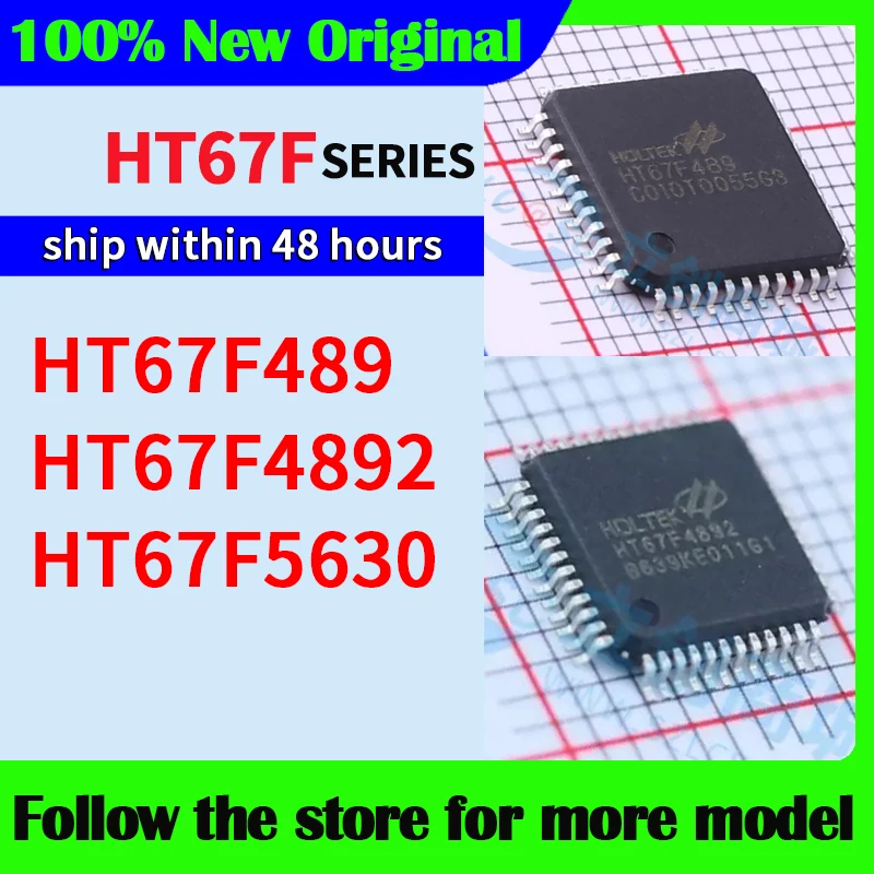HT67F489 HT67F4892 HT67F5630 High quality New
HT67F489 HT67F4892 HT67F5630 High quality New