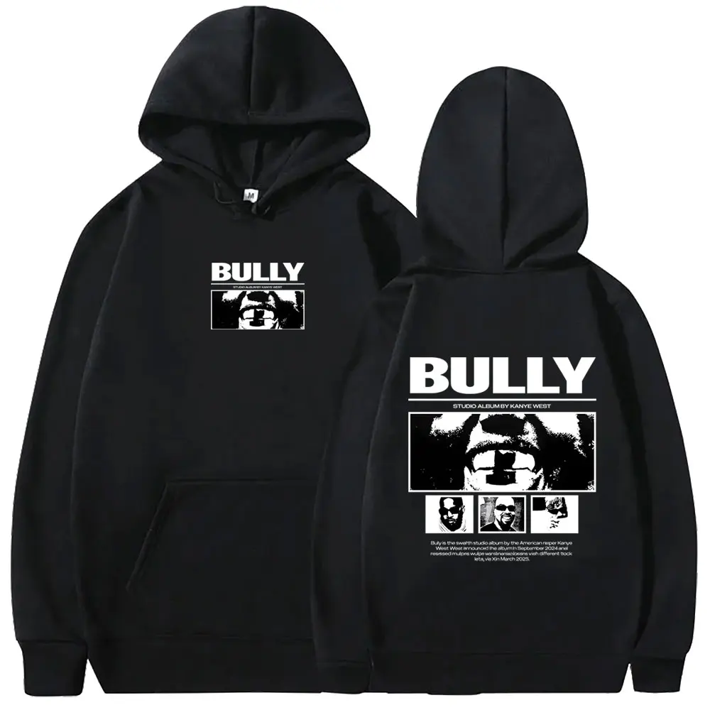 Rapper Kanye West BULLY Album Cover Hoodie Men Women Hip Hop Fashion Oversized Sweatshirt Men's Vintage Casual Pullover Hoodies
Rapper Kanye West BULLY Album Cover Hoodie Men Women Hip Hop Fashion Oversized Sweatshirt Men's Vintage Casual Pullover Hoodies