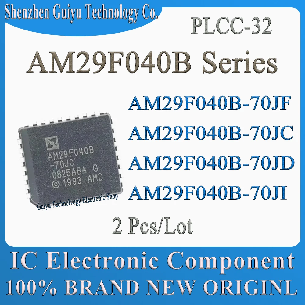 2 Pcs/Lot AM29F040B-70JF AM29F040B-70JD AM29F040B-70JC AM29F040B-70JI AM29F040B-70 AM29F040B AM29F040 AM29F PLCC-32 IC Chip
2 Pcs/Lot AM29F040B-70JF AM29F040B-70JD AM29F040B-70JC AM29F040B-70JI AM29F040B-70 AM29F040B AM29F040 AM29F PLCC-32 IC Chip