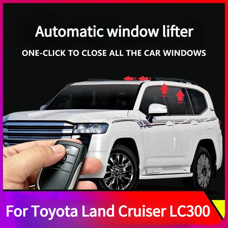For Toyota Land Cruiser LC300 Car Lock Auto Window Closer Sunroof Closing Glass Lifting Car Modification Accessories
For Toyota Land Cruiser LC300 Car Lock Auto Window Closer Sunroof Closing Glass Lifting Car Modification Accessories