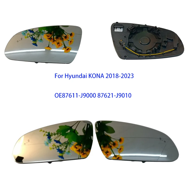 For Hyundai KONA 2018-2023 Car rearview mirror heated mirror with blind spot heating Car mirror OE87611-J9000 87621-J9010
For Hyundai KONA 2018-2023 Car rearview mirror heated mirror with blind spot heating Car mirror OE87611-J9000 87621-J9010