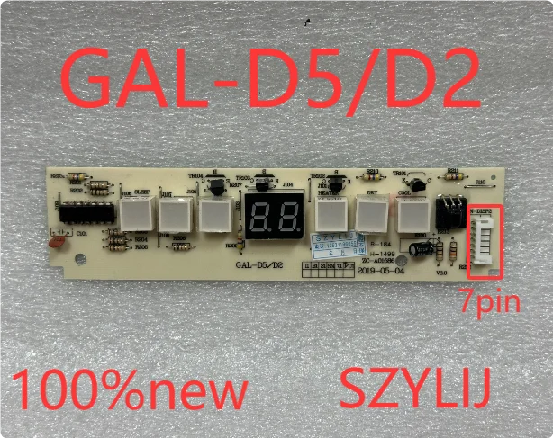 new for conditioner part GAL0411GK-12APH1 Receiving board Display panel GAL-D5/D2 good working
new for conditioner part GAL0411GK-12APH1 Receiving board Display panel GAL-D5/D2 good working