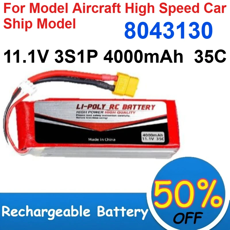 8043130 Lipo Battery 11.1V 3S1P 4000mAh Capacity 35C High magnification for Model Aircraft High Speed Car Ship Model Batteries
8043130 Lipo Battery 11.1V 3S1P 4000mAh Capacity 35C High magnification for Model Aircraft High Speed Car Ship Model Batteries
