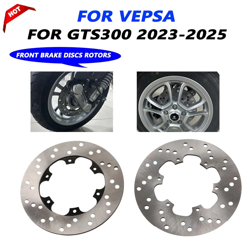 Для Vespa GTS300 GTS 300 HPE GTV300 2023 2024 2025 аксессуары для мотоциклов, комплект передних и задних тормозных дисков, тормозная система колес
Для Vespa GTS300 GTS 300 HPE GTV300 2023 2024 2025 аксессуары для мотоциклов, комплект передних и задних тормозных дисков, тормозная система колес