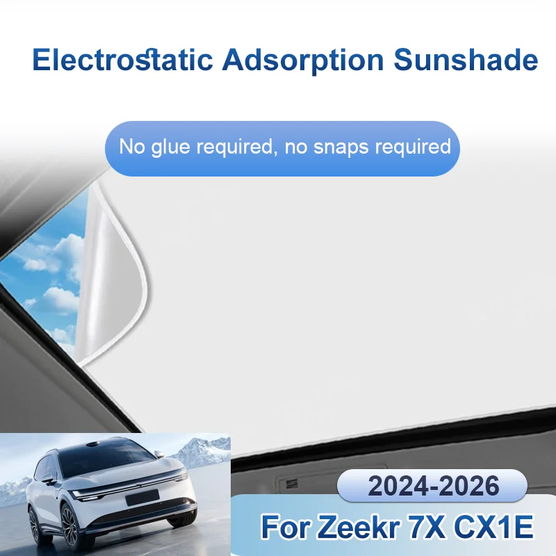 Car Sunroof Sunshades For Zeekr 7X 2024~2026 2025 CX1E Shade Anti-UV Electrostatic Adsorption Roof Skylight Curtains Accessories
Car Sunroof Sunshades For Zeekr 7X 2024~2026 2025 CX1E Shade Anti-UV Electrostatic Adsorption Roof Skylight Curtains Accessories