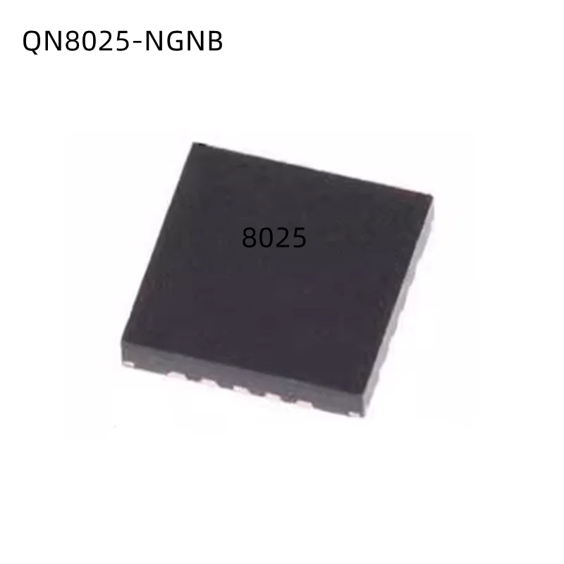 10Pcs/Lot QN8025 QN8025-NGNB 8025 QFN New Original chip
10Pcs/Lot QN8025 QN8025-NGNB 8025 QFN New Original chip