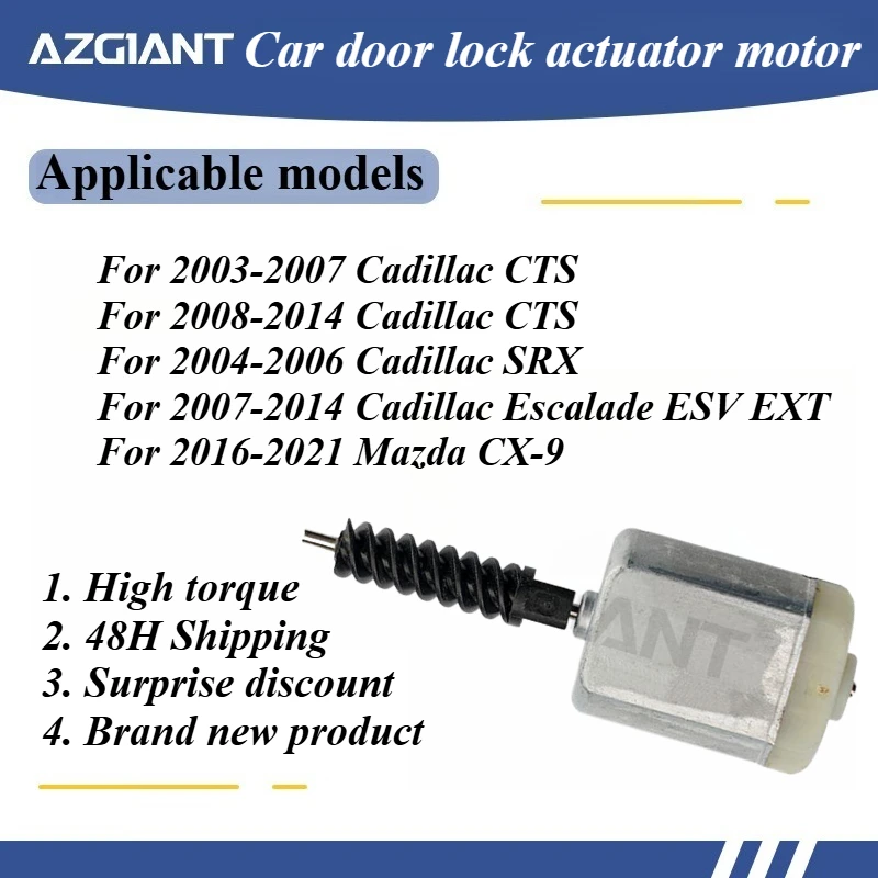 AZGIANT High Quality Car Door Lock Motor for 2003-2007 Cadillac CTS/2004-2006 Cadillac SRX/2016-2021 Mazda CX-9 new parts OEM
AZGIANT High Quality Car Door Lock Motor for 2003-2007 Cadillac CTS/2004-2006 Cadillac SRX/2016-2021 Mazda CX-9 new parts OEM