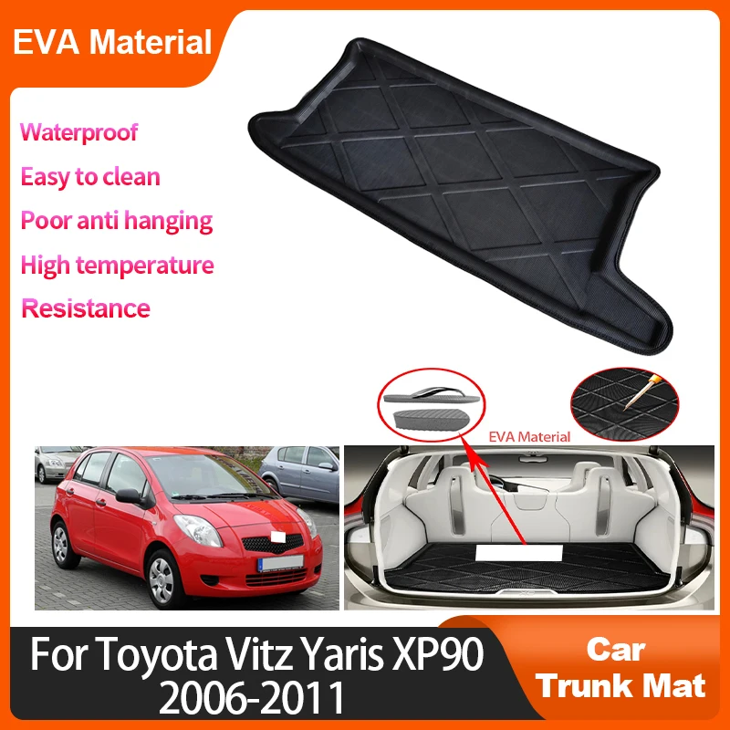 Коврик для багажника для Toyota Yaris Vitz XP90 2006 ~ 2011, Противоскользящий коврик для груза, аксессуары для интерьера, водонепроницаемый протектор, коврик для хранения
Коврик для багажника для Toyota Yaris Vitz XP90 2006 ~ 2011, Противоскользящий коврик для груза, аксессуары для интерьера, водонепроницаемый протектор, коврик для хранения