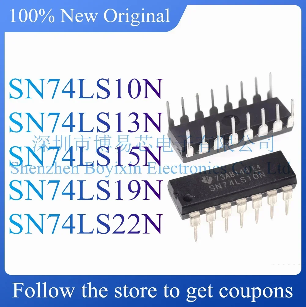 NEW SN74LS10N SN74LS13N SN74LS15N SN74LS19N SN74LS22N Original Product
NEW SN74LS10N SN74LS13N SN74LS15N SN74LS19N SN74LS22N Original Product