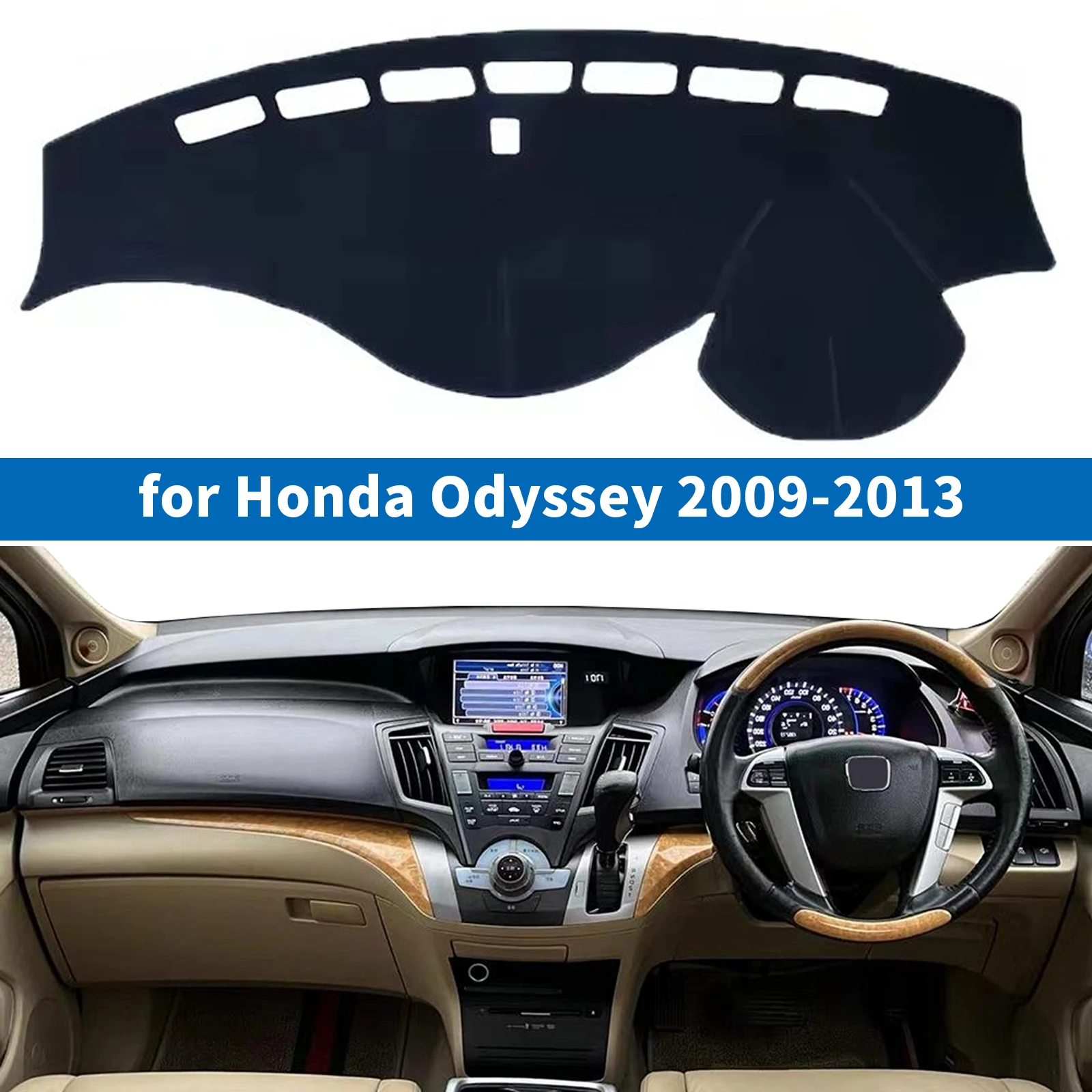 for Honda Odyssey RB3 RB4 2009 2010 2011 2012 2013 Car Dashboard Mat Accessories Sun Protection Protective Pad
for Honda Odyssey RB3 RB4 2009 2010 2011 2012 2013 Car Dashboard Mat Accessories Sun Protection Protective Pad